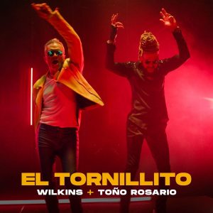 Wilkins Ft Toño Rosario – El Tornillito